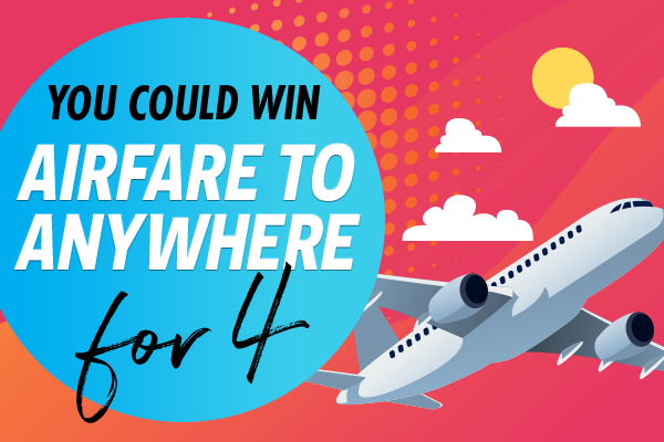 Airfare to Anywhere for x4