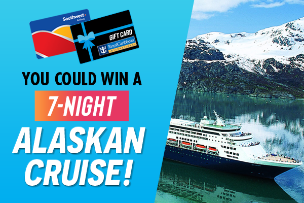 7-Night Alaskan Cruise!