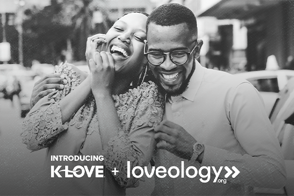 Introducing K-LOVE and Loveology