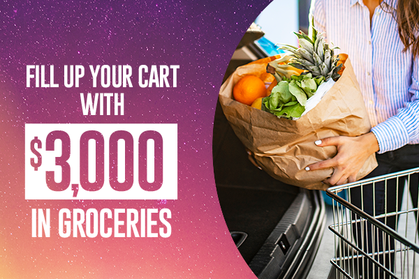 Fill Up Your Cart with $3,000 in Groceries