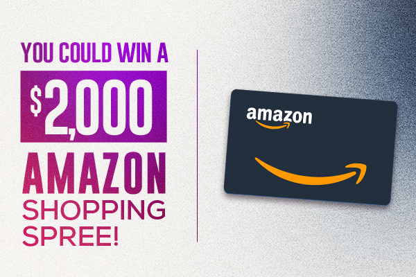 You Could Win a $2,000 Amazon Shopping Spree