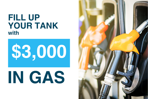 Fill Up Your Tank with $3,000 in Gasw