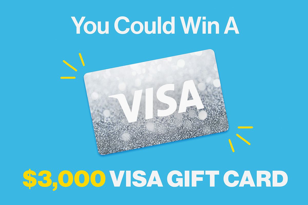 You Could Win a $3,000 Visa Gift Card