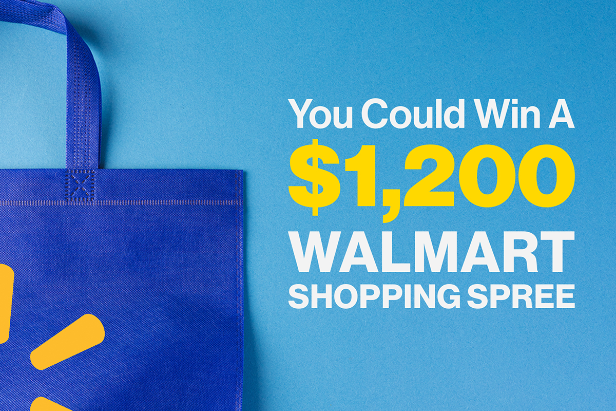 You Could Win a $1,200 Walmart Shopping Spree