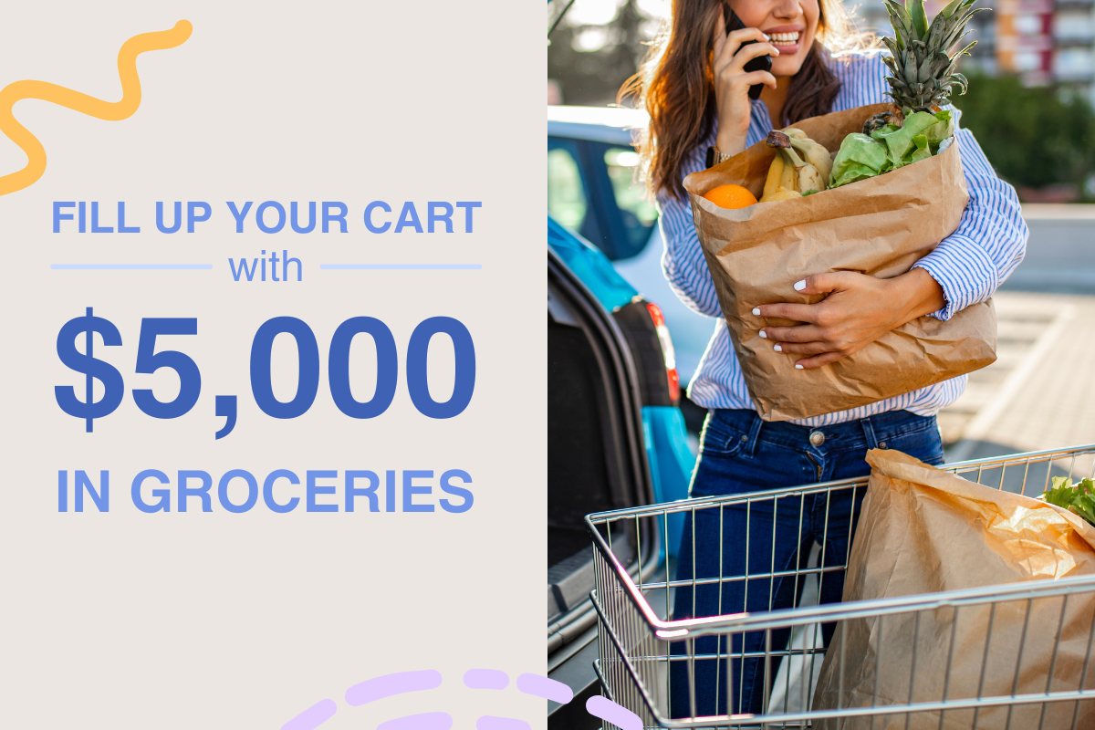 Fill up your cart with 5000 dollars in groceries