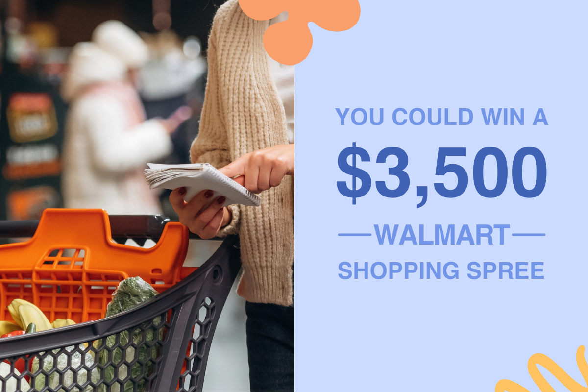 You could win a 3500 dollar Walmart shopping spree