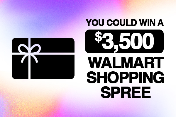 You Could Win A $3,500 Walmart Shopping Spree